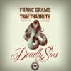 Deadly Sins (feat. Trae Tha Truth) - Single