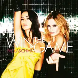 Win the Game (Deluxe Edition) - Paola E Chiara