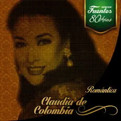 Romántica: Claudia de Colombia - Claudia de Colombia