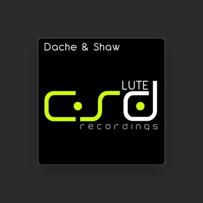 Listen to Dache & Shaw, watch music videos, read bio, see tour dates & more!
