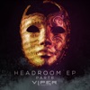 Headroom, Pt. 6 - EP