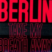 Take My Breath Away (Re-Recorded) artwork