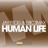 Jay Frog & Eric Smax
