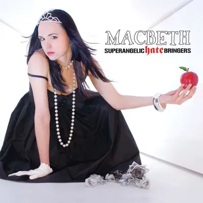Superangelic Hate Bringers - Macbeth