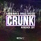 Crunk (Afrojack Edit) - Karim Mika & Daniel Forster lyrics