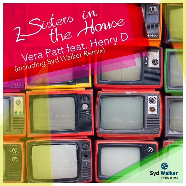2 Sisters in the House (feat. Henry D) - Single