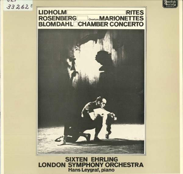 Lidholm: Rites - Rosenberg: Marionettes - Blomdahl: Chamber Concerto