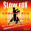 Petit fleur (feat. Nicola Bonsignore & Salvatore Amato) [Slow Fox Version] - Single