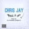 Back It Up - Chris Jay lyrics