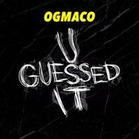 OG Maco - U Guessed It