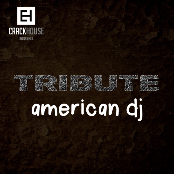 Tribute to American DJ