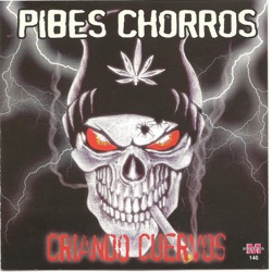 Pibes Chorros - Que calor