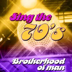 Sing the 70's - Brotherhood Of Man