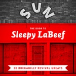 Sleepy LaBeef - Polk Salad Annie