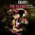 Enjoy the Silence