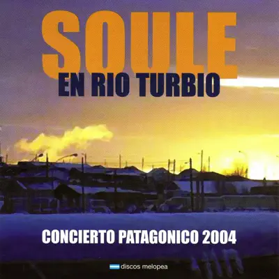 Soulé en Río Turbio - Ricardo Soulé Soulé en Río Turbio - Ricardo Soulé