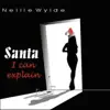 Santa, I Can Explain
