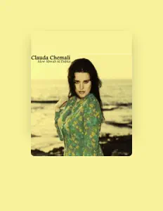 Clauda Chemali을(를) 듣고, 뮤직 비디오를 보고, 약력을 읽고, 투어 일정 등을 확인하세요!