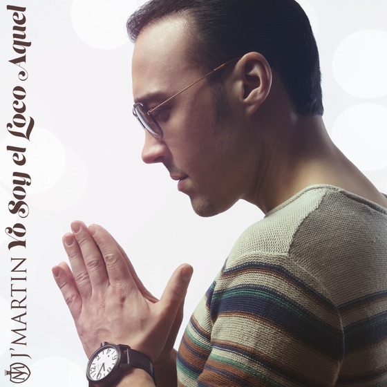 Cover artwork for Yo Soy el Loco Aquel