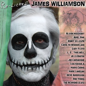 Re-Licked (feat. Alison Mosshart, Ariel Pink, Bobby Gillespie, Carolyn Wonderland, Gary Floyd, J.G. Thirlwell, Jello Biafra, Joe Cardamone, Lisa Kakaula, Mario Cuomo, Mark Lanegan, Nicke Andersson, Ron Young & The Richmond Sluts)