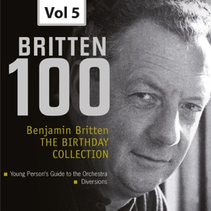 Britten 100: The Birthday Collection, Vol. 5
