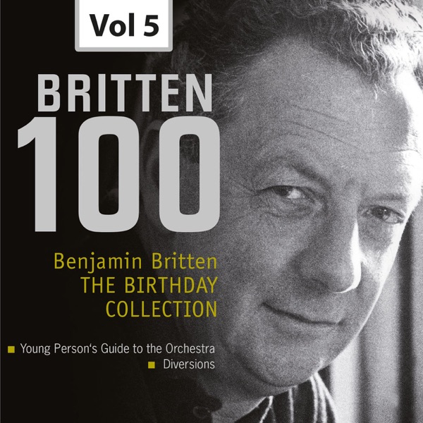 Britten 100: The Birthday Collection, Vol. 5