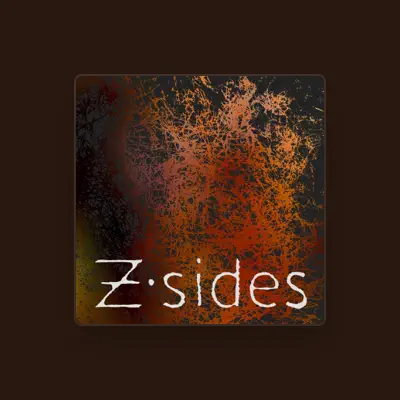 Listen to Z-Sides, watch music videos, read bio, see tour dates & more!
