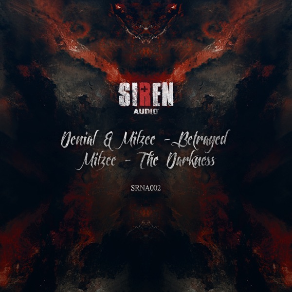 Betrayed & the Darkness - Single