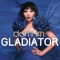 Gladiator - Dami Im lyrics
