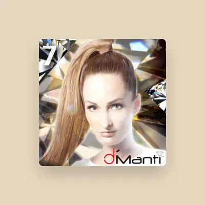 Listen to D'manti, watch music videos, read bio, see tour dates & more!