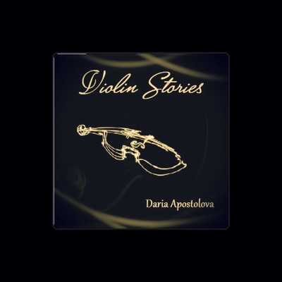 Listen to Daria Apostolova, watch music videos, read bio, see tour dates & more!