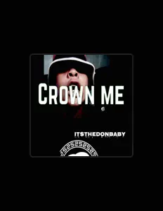 ItsTheDonBabyを聴いたり、ミュージックビデオを鑑賞したり、経歴やツアー日程などを確認したりしましょう！