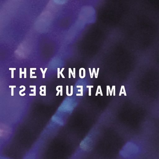 They Know - EP by Amateur Best