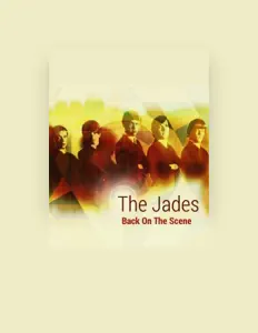 The Jades सुनें, म्यूज़िक वीडियो देखें, बायो पढ़ें, दौरे की तारीखें और बहुत कुछ देखें!