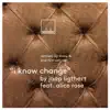 Jaap Ligthart - I Know Change (Show-B Remix) [feat. Alice Rose]