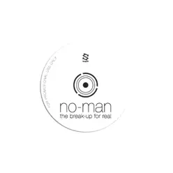 The Break Up for Real (Drum Mix) - Single - No-Man