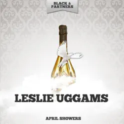 April Showers - Leslie Uggams April Showers - Leslie Uggams
