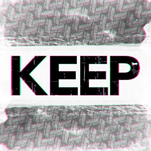 Keep (Radio Edit)