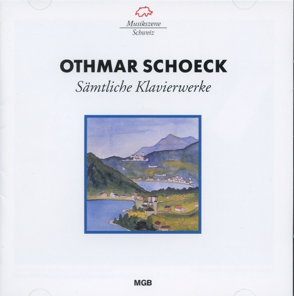 Schoeck: Sämtliche Klavierwerke