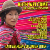 Ruth Welcome & Her Zither - María-La-O