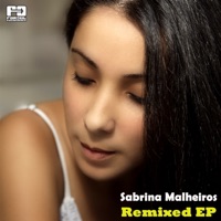Remixed - EP - Sabrina Malheiros