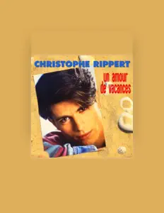 Listen to Christophe Rippert, watch music videos, read bio, see tour dates & more!