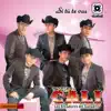 Tierra Cali - Si Tú Te Vas