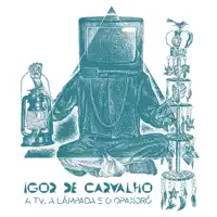 Samba de todas as crencas — Igor de Carvalho