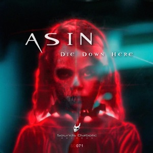 Die Down Here - Single