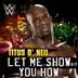 WWE: Let Me Show You How (Titus O'Neil) - Single album cover