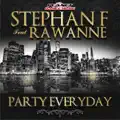 Party Everyday (Radio Edit) (feat. Rawanne)