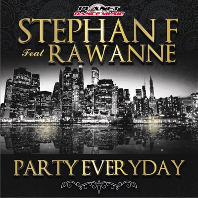 Party Everyday (feat. Rawanne) - EP