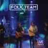 Folk Team - D 58 (feat. Miloš Makovský) [Live]