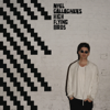 Chasing Yesterday (Deluxe) - Noel Gallagher's High Flying Birds